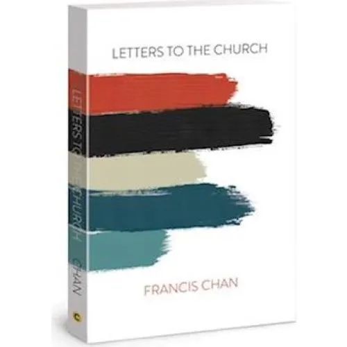 Francis Chan - Letters to the Church - Bog