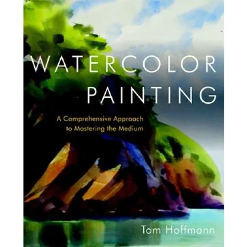 Watercolor Painting - Tom Hoffmann & T. Hoffmann (Bog)