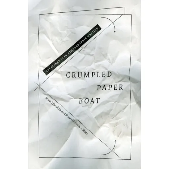 Crumpled Paper Boat - Anand Pandian