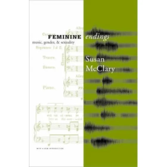 Feminine Endings - Susan McClary (Bog)