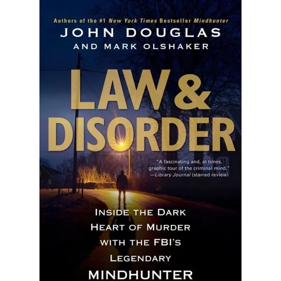 Law & Disorder af John Douglas