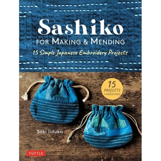 Sashiko for Making & Mending af Saki Iiduka
