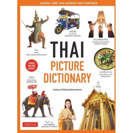 Thai Picture Dictionary - Jintana Rattanakhemakorn