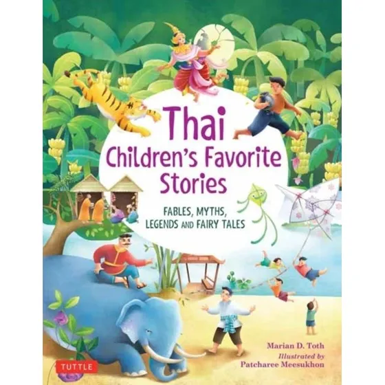 Thai Children's Favorite Stories - Marian D. Toth