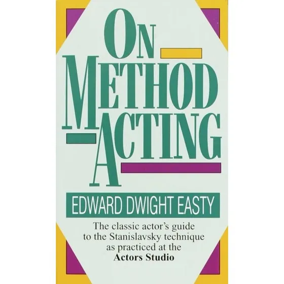 On Method Acting af Edward Dwight Easty