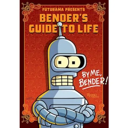 Futurama Presents: Benders Guide to Life - Matt Groening
