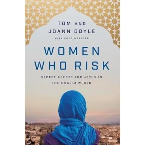 Women Who Risk af Tom Doyle og JoAnn Doyle - Bog