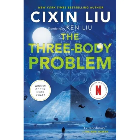 The Three-Body Problem - Cixin Liu