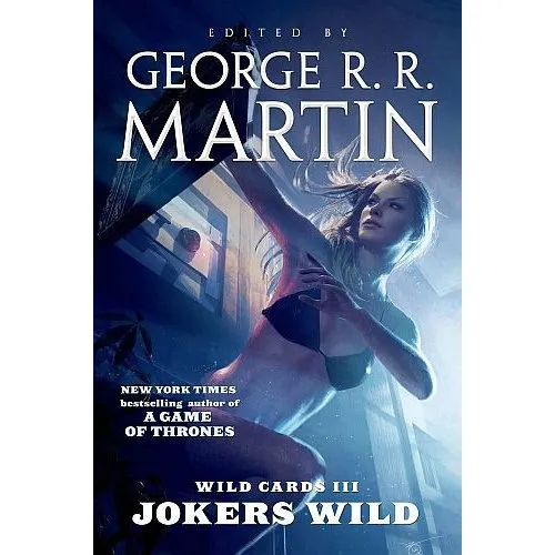Wild Cards III: Jokers Wild - George R. R. Martin (Trade Paperback)