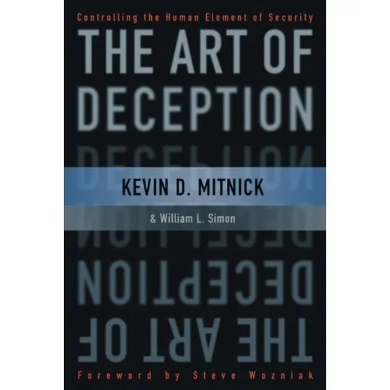 The Art of Deception - Kevin Mitnick & William L. Simon