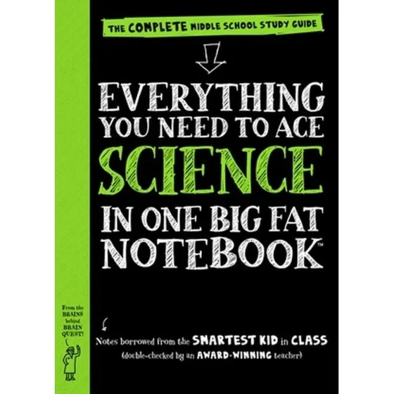 Everything You Need to Ace Science in One Big Fat Notebook