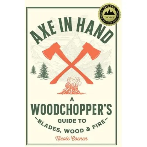 Axe in Hand - Nicole Coenen - Bog