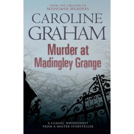 Murder at Madingley Grange af Caroline Graham