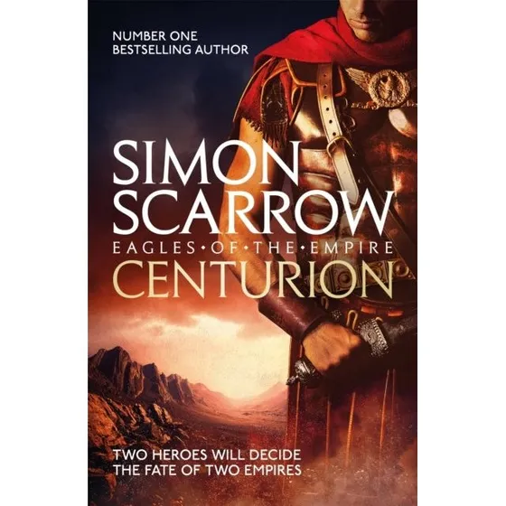 Centurion (Eagles of the Empire 8) af Simon Scarrow