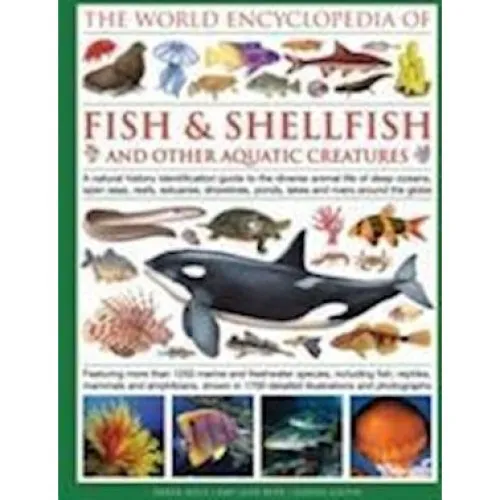 World Encyclopedia Of Fish & Shellfish - Derek Hall m.fl. Bog