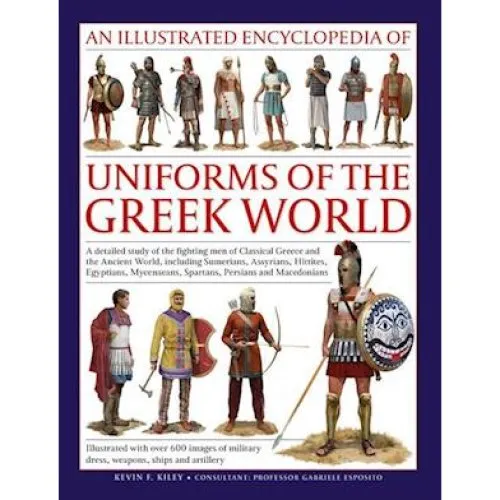 Uniforms of the Ancient Greek World - Kevin Kiley (Bog)