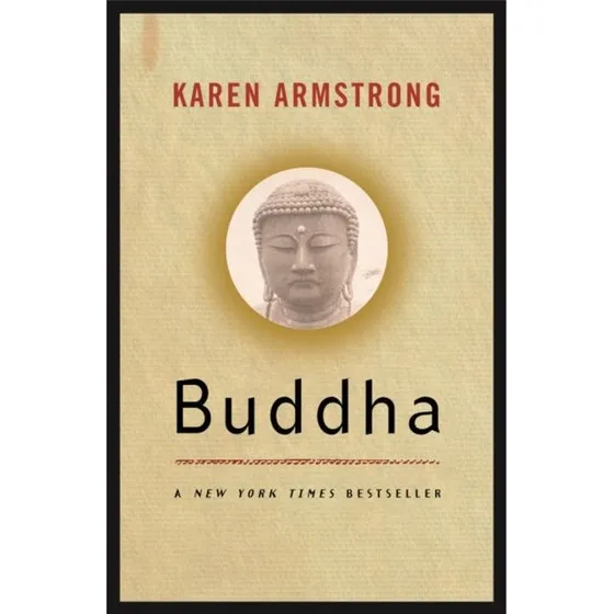 Karen Armstrong: Lives: Buddha