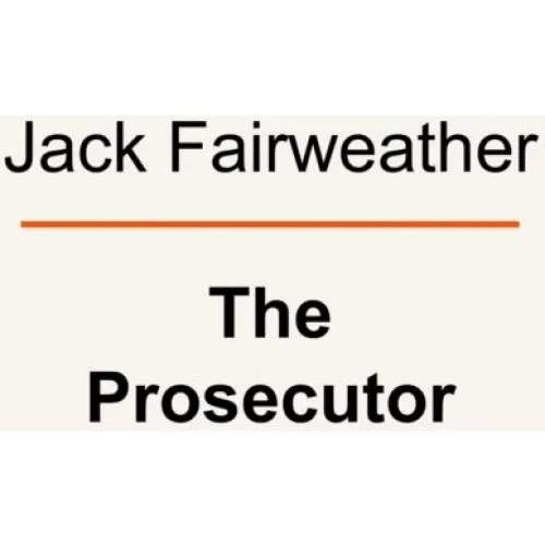 The Prosecutor - Jack Fairweather (Bog)