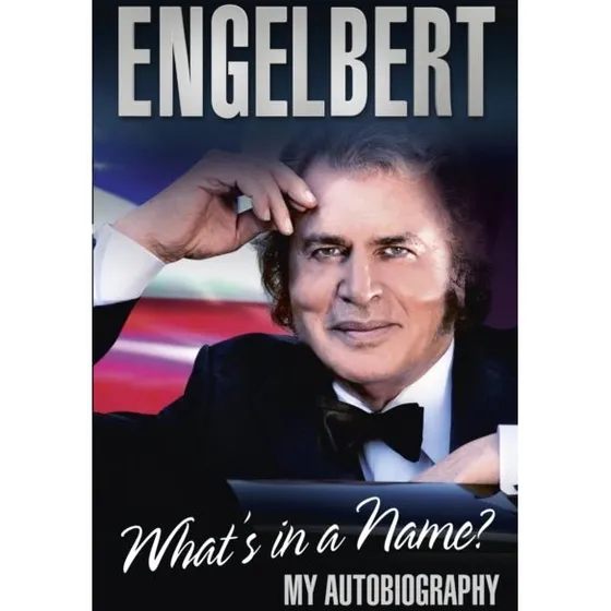 Engelbert Humperdinck: What's In A Name? - Bog