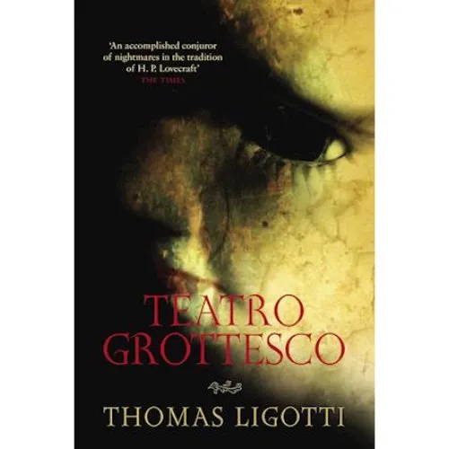 Thomas Ligotti - Teatro Grottesco (Bog)