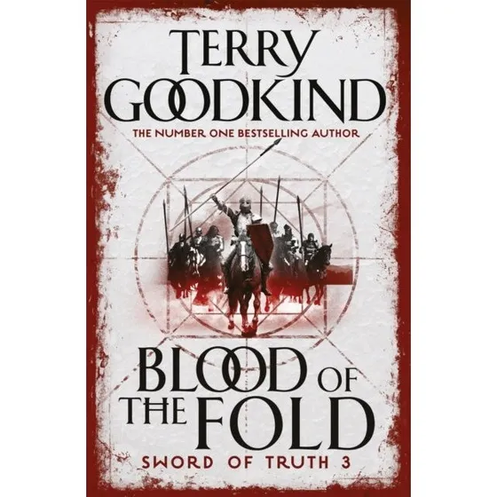 Terry Goodkind: Blood of the Fold