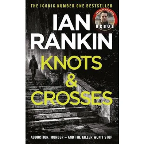 Ian Rankin: Knots And Crosses - Bog