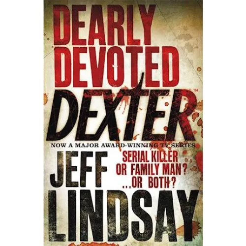 Jeff Lindsay: Dearly Devoted Dexter (Bog)