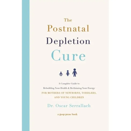 The Postnatal Depletion Cure - Dr. Oscar Serrallach