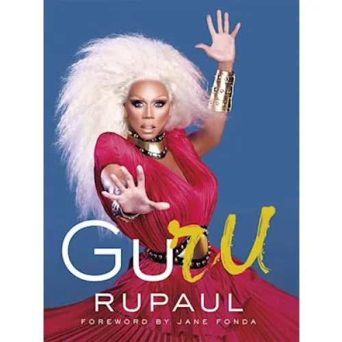 RuPaul - GuRu: Den officielle bog med forord af Jane Fonda