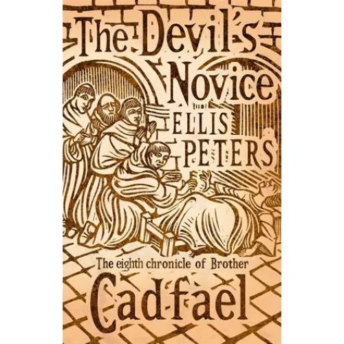 Ellis Peters: The Devil's Novice - Bog
