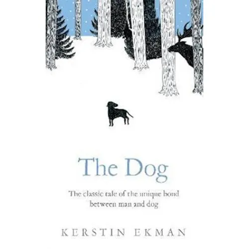 The Dog - Linda Schenck & Kerstin Ekman (Bog)