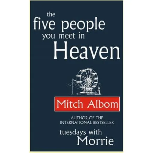 Mitch Albom - The Five People You Meet in Heaven - Bog