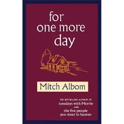 Mitch Albom: For One More Day - Bog