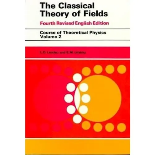 Landau & Lifshitz: The Classical Theory of Fields (4. udgave)