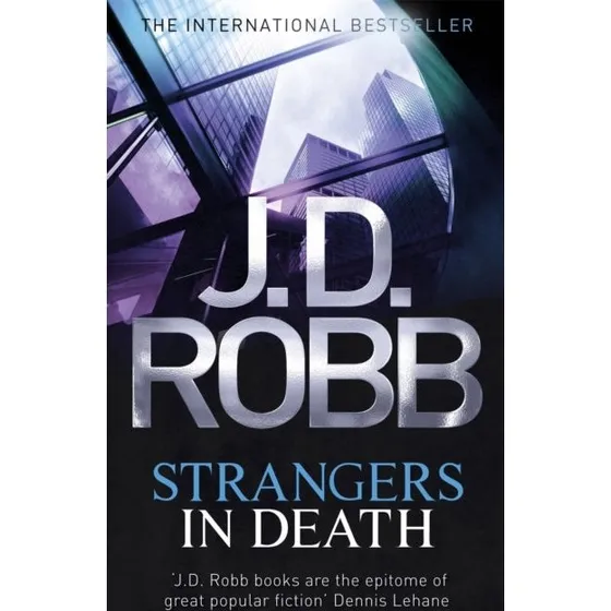J.D. Robb: Strangers In Death - Bog