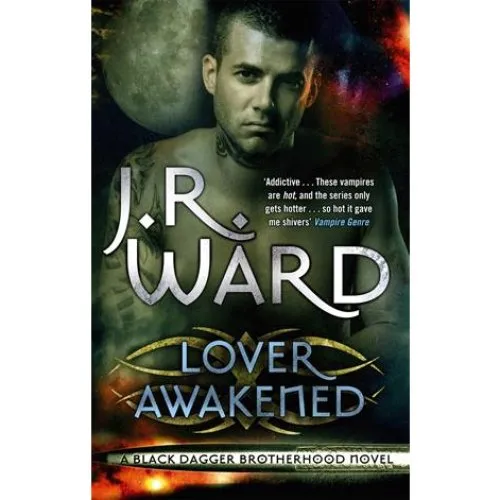J.R. Ward: Lover Awakened - Black Dagger Brotherhood (Bog)