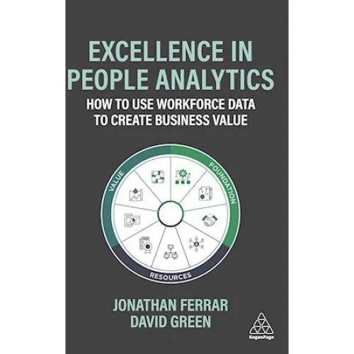 Excellence in People Analytics - David Green & Jonathan Ferrar