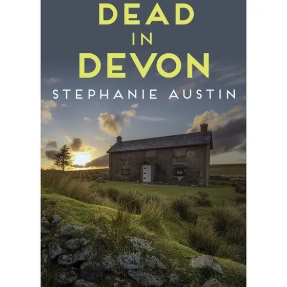 Dead in Devon - Stephanie Austin
