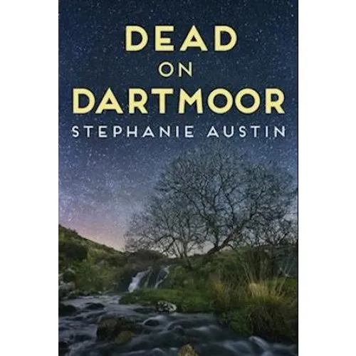 Stephanie Austin: Dead on Dartmoor - Bog