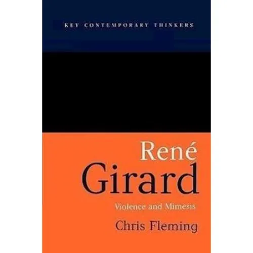 Chris Fleming: 'Rene Girard' - Bog