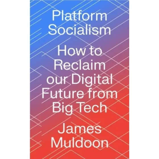 Platform Socialism af James Muldoon