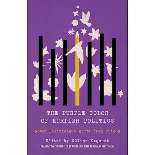 The Purple Color of Kurdish Politics - Gültan Kanak - Bog