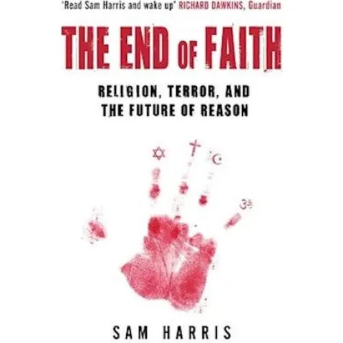 Sam Harris: The End of Faith - Bog