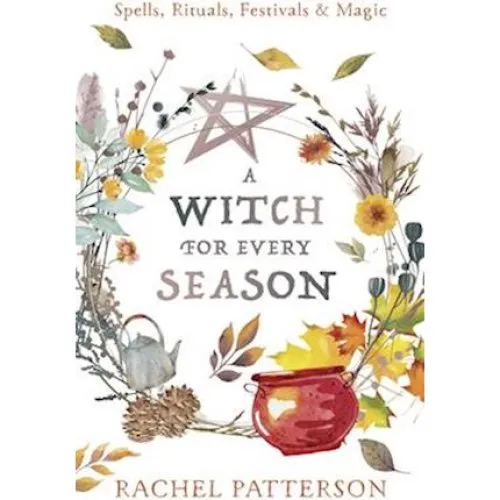 Rachel Patterson: 'A Witch for Every Season' - Bog