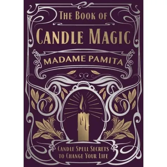 Madame Pamita: The Book of Candle Magic - Hardcover