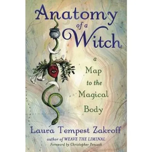 Laura Tempest Zakroff: Anatomy of a Witch - Bog