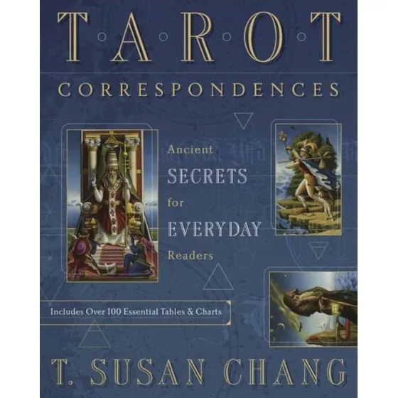 Tarot Correspondences af T. Susan Chang