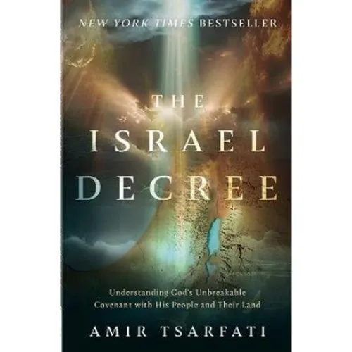 Amir Tsarfati: The Israel Decree - Bog