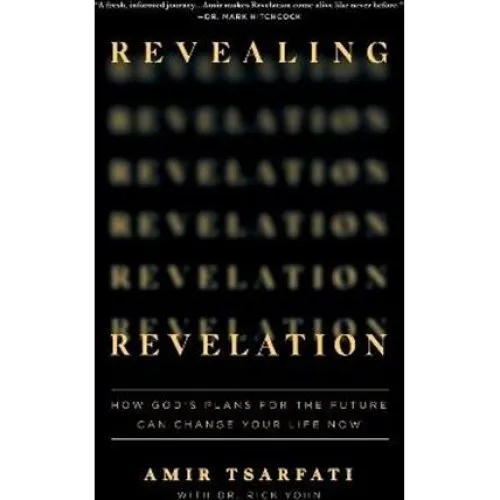 Amir Tsarfati - Revealing Revelation (Bog)
