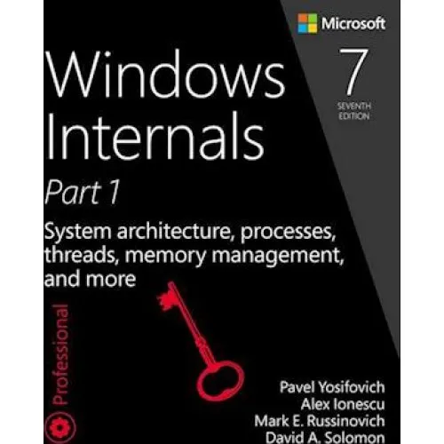 Windows Internals - David Solomon, Mark Russinovich m.fl. (Bog)